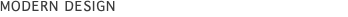 Modern design